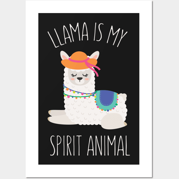 LLama is My Spirit Animal - Funny Llama Wall Art by kdpdesigns